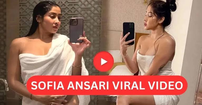 Sofia ansari Viral Video download Link , Sofia Ansari Original Video Link  