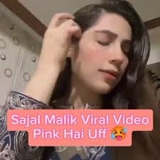 Tiktoker Sajal Malik Viral Video Original Link , Pakistani Girl Tiktoker Sajal Malik Leaked Private Video Download Link