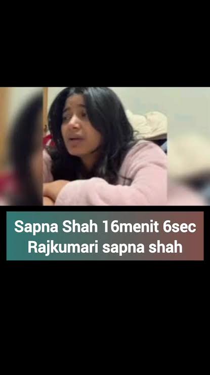 Shsh Sapna kumari Tending Video Viral Video Link , Shah Sapna Viral Videos Download
