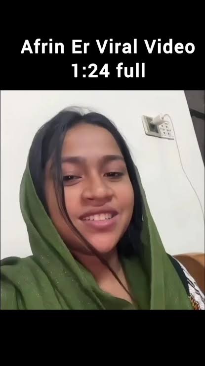 Afrin Viral Video , টিকটক তারকার আফরিন গোপন ভিডিও ভাইরাল ভিডিও লিংক